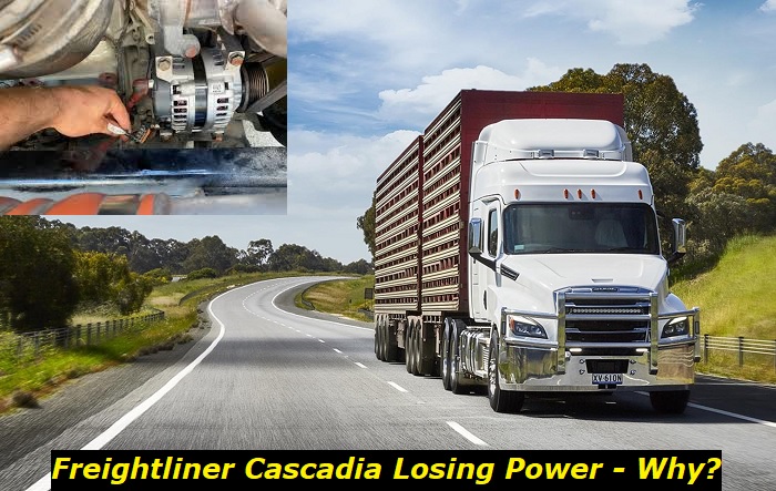 freightliner cascadia losing power reasons